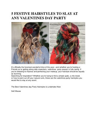 5 FESTIVE HAIRSTYLES TO SLAY AT ANY VALENTINES DAY PARTY