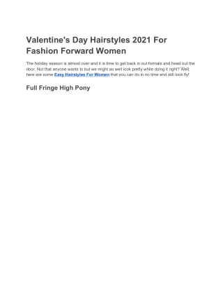 Valentine's Day Hairstyles 2021 For Fashion Forward Women