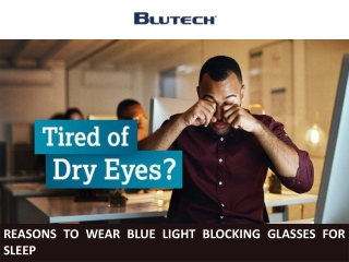 Reasons to Wear Blue Light Blocking Glasses for Sleep