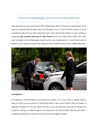 Process methodologies of an auto accident attorney