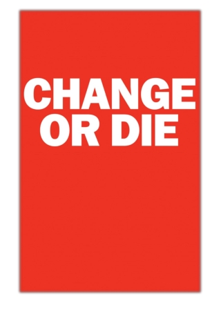 Change or Die By Alan Deutschman PDF Download