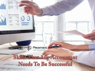 Skills That Any Accountant Needs To Be Successful