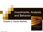 Investments: Analysis and Behavior