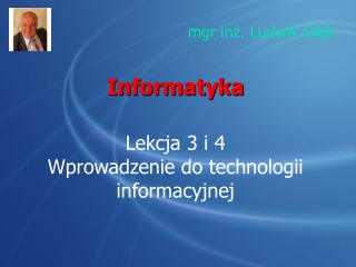 L.3 i 4.Wprowadzenie do TI