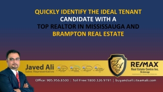 Quickly identify the ideal tenant candidate with a top realtor in Mississauga and Brampton real estate