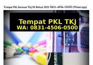 Tempat Pkl Jurusan Perkantoran Di Jakarta Ô831 45Ô6 Ô5ÔÔ[WA]