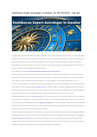 Vashikaran Expert Astrologer in Gwalior  91 9571613573 - free tips