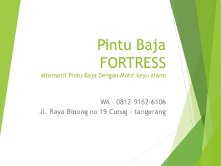 WA 0812-9162-6106 Pintu Baja Surabaya Fortress