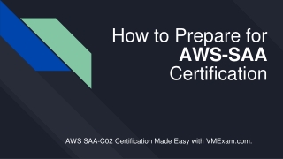 Enhance Your Performance with AWS Solutions Architect Associate (SAA-C02) Certification
