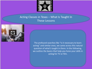 Acting Classes in Texas – What Is Taught In These Lessons