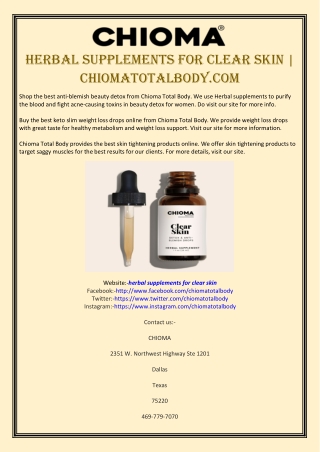 Herbal Supplements For Clear Skin | Chiomatotalbody.com
