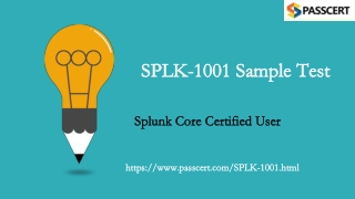 2021 Update Splunk Core Certified User SPLK-1001 Dumps