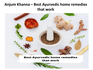Anjum Khanna – Best Ayurvedic home remedies that work
