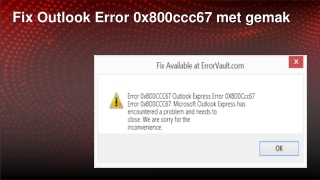 Fix Outlook Error 0x800ccc67 met gemak