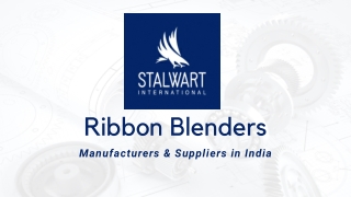 Industrial Ribbon Blenders Manufacturer and Suppliers in India | Stalwart International