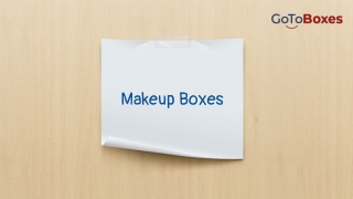 Makeup Boxes