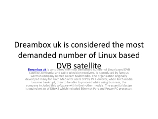 SATandCABLE dreambox uk has a well-devised delivery system