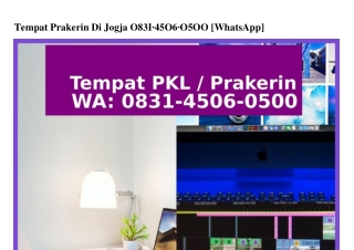 Tempat Prakerin Di Jogja Ô831-45Ô6-Ô5ÔÔ{WhatsApp}