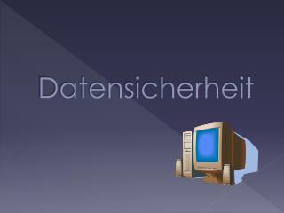 Datensicherheit