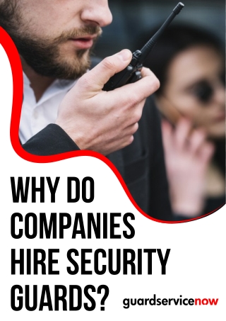 Why Do Companies Hire Security Guards