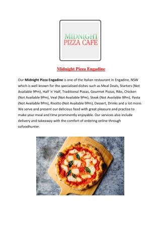 5% off - Midnight Pizza Restaurant Engadine, NSW