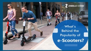 What’s Behind the Popularity of e-Scooters?