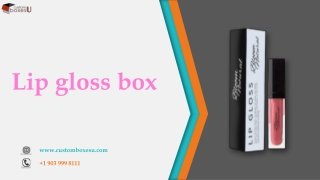Lip gloss box Available in All Sizes & Shapes in Texas, USA