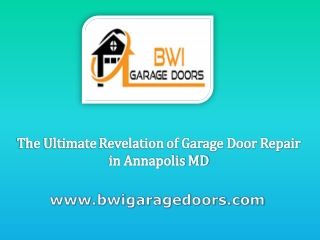 The Ultimate Revelation of Garage Door Repair in Annapolis MD