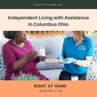 Independent Living with Assistance in Columbus Ohio