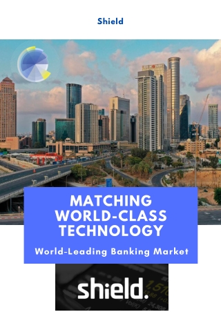 Matching World-class Technology with a World-Leading Banking Market