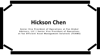 Hickson Chen - Remarkably Capable Expert