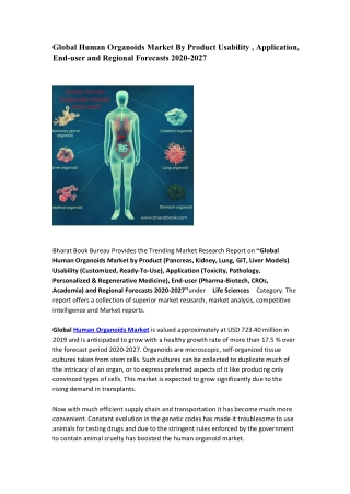 Global Human Organoids Market By Product Usability , Application, End-user  and Regional Forecasts 2020-2027