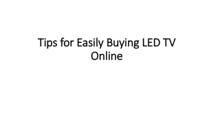 Tips for Easily buying LED TV online