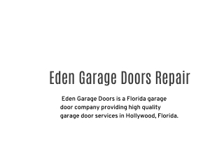 Eden Garage Doors Repair