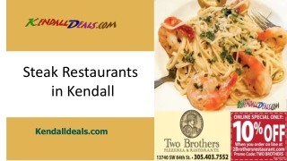 Steak Restaurants in Kendall