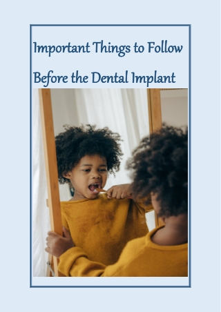 Important Things to Follow Before the Dental Implant