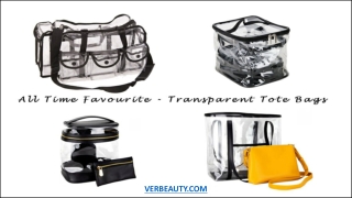 Why Transparent Tote Bags Are All Time Favourite? | Verbeauty