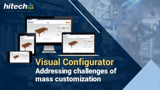 Visual Configurator – Addressing Challenges of Mass Customization