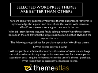 Selected WordPress Themes Are Better Than Others
