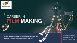 Career in Film Making - Annapurna College Of Film And Media