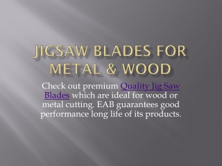 Jigsaw Blades For Metal & Wood