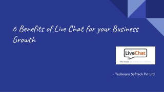 6 Benefits of Live Chat for your Business Growth