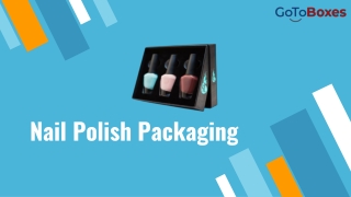 Nail Polish Packaging