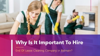 End of Lease Cleaning: Why You Should Hire a Professional Cleaner in Balmain