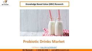 Probiotic Drinks Market Size Worth $25.2 Billion By 2026 - KBV Research