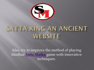 Satta king an ancient gambling website
