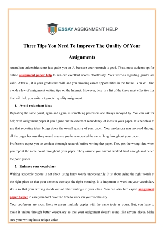 Three Tips You Need To Improve The Quality Of Your Assignments