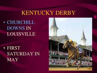 KENTUCKY DERBY