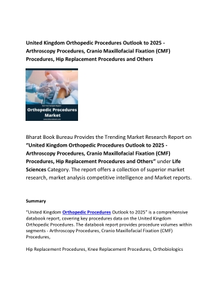 United Kingdom Orthopedic Procedures Outlook to 2025 Arthroscopy Procedures Forecast 2025