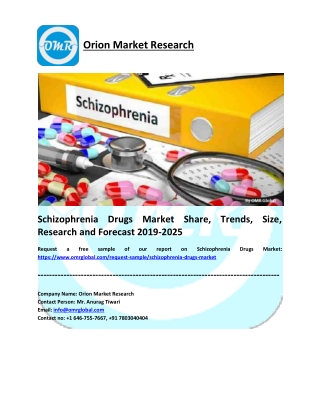 Schizophrenia Drugs Market Growth, Size, Share and Forecast 2019-2025